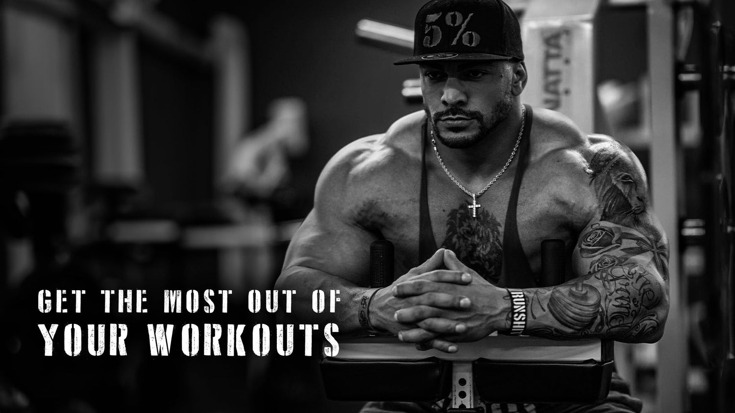 Get The Most Out Of Your Workouts!
