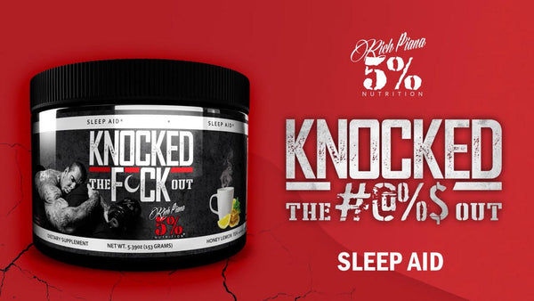 Knocked The Fuck Out - Sleep Aid Product Explainer – 5% Nutrition    