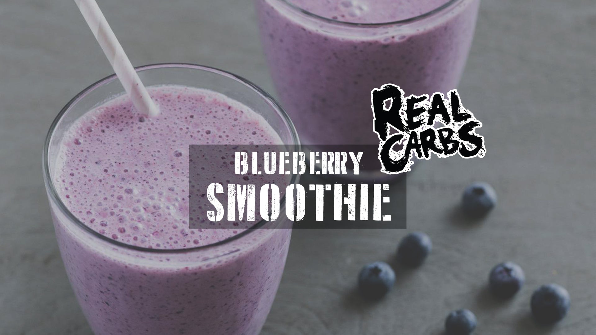 Real Carbs + Protein Blueberry Smoothie