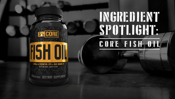 Ingredient Spotlight: Fish Oil