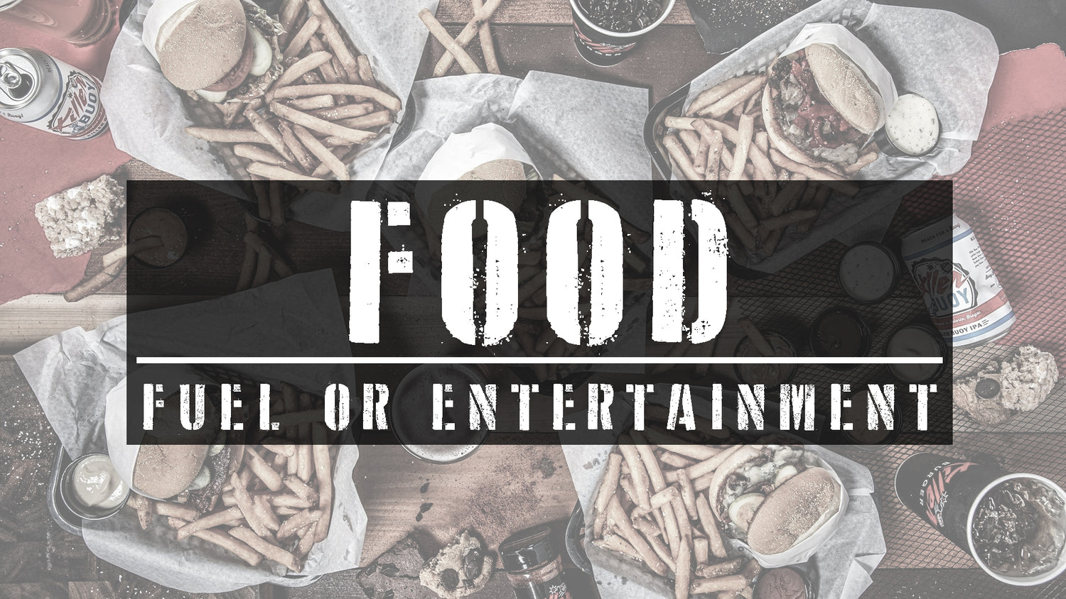 Food - Fuel Or Entertainment?