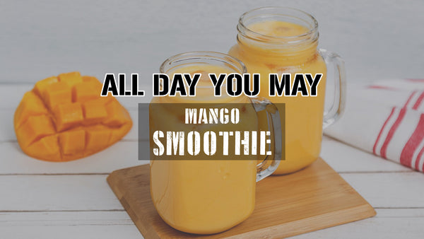 All Day You May Mango Smoothie