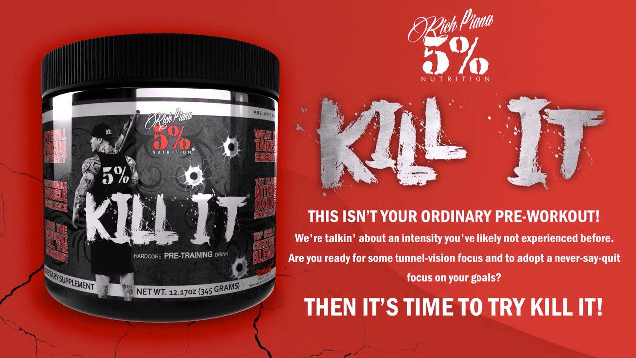 KILL IT - Hardcore PreWorkout Product Explainer - 5% Nutrition