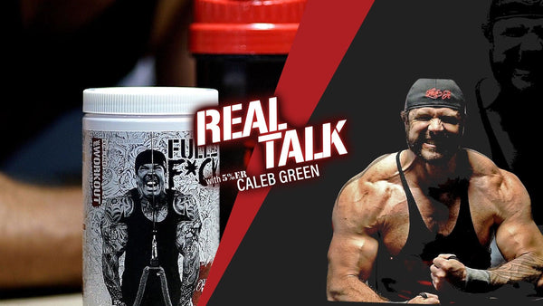 REAL TALK: Full As FUCK w/Caleb Green - 5% Nutrition - 5% Nutrition