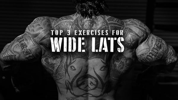 Top 3 Exercises For Wide Lats