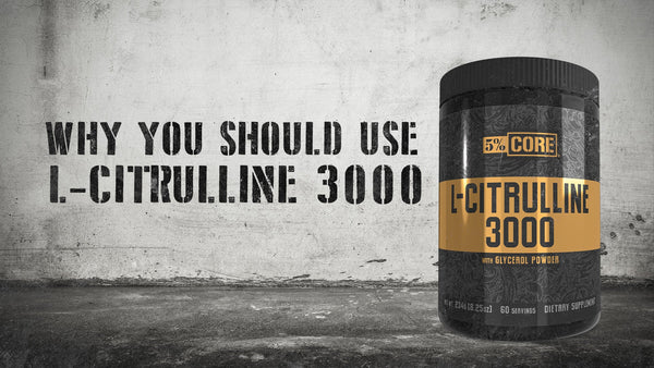 Why You Should Use Core L-Citrulline 3000