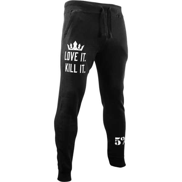 Love It. Kill It. Crown, Joggers with White Lettering