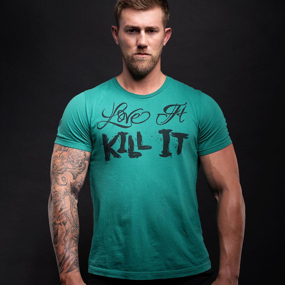 Love It Kill It, Green T-Shirt with Black Lettering - 5% Nutrition