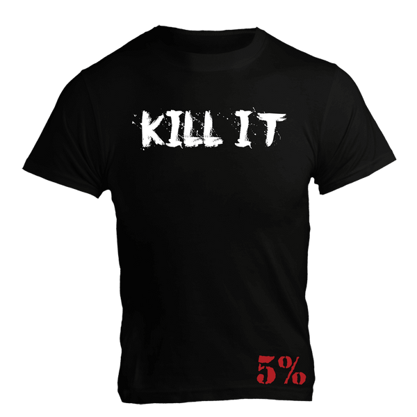 Kill It T-Shirt (Black with White & Red Graphic) - 5% Nutrition