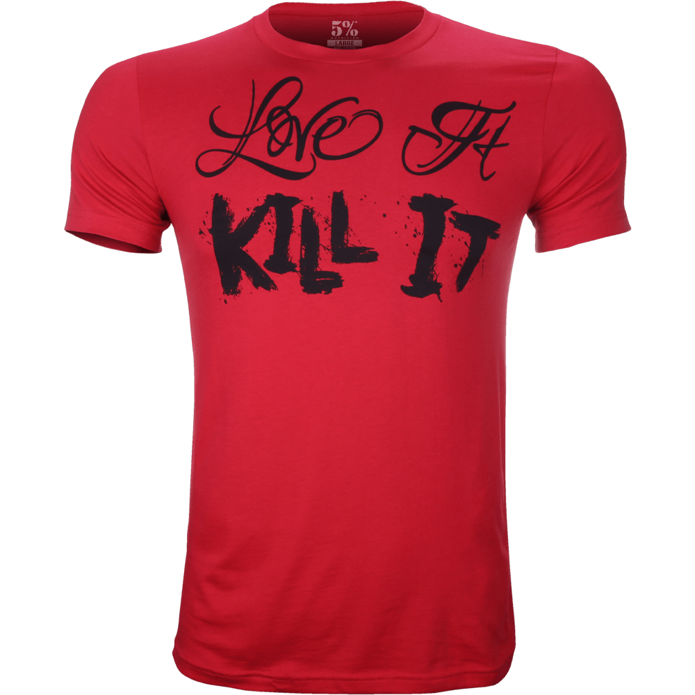 Love It Kill It, Red T-Shirt with Black Graphics - 5% Nutrition